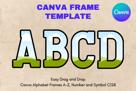 Canva Letters Frame Alphabet Template128: Your New Secret for Custom Lettering