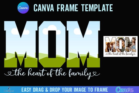 Celebrate Mom: Stunning Mother's Day Canva Frame Photo Templates