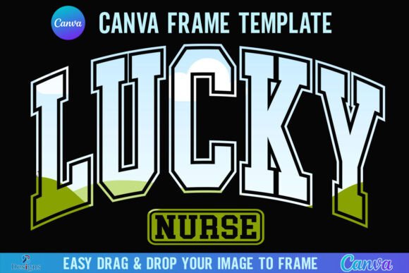 Celebrate St. Patrick's Day with the Lucky Nurse Canva Frame