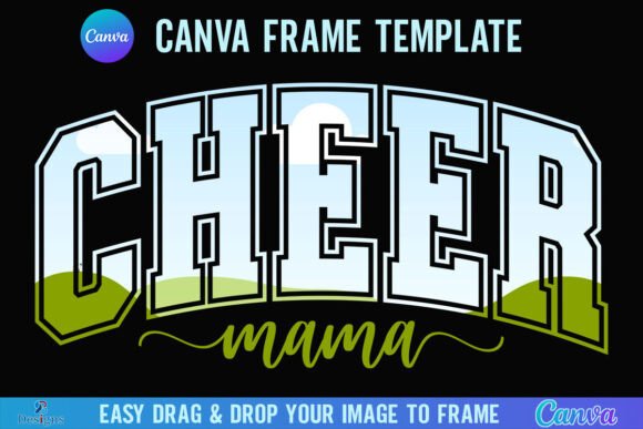 Cheer Mama Canva Frame: A Designer's Guide for Team Spirit