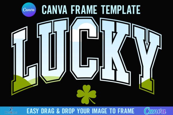 Lucky Canva Frame St Patrick Day Varsity: Creative Design Guide