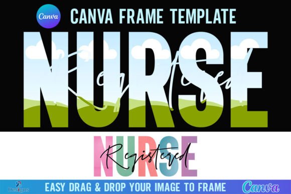 Registered Nurse Canva Frame RN Nurse: A Creative Asset